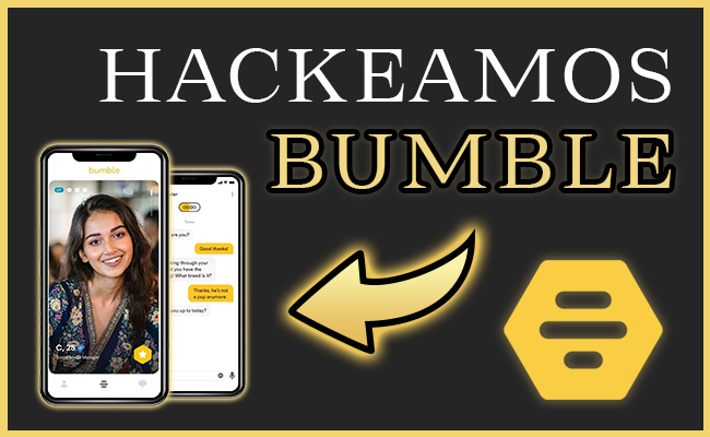 hackear algoritmo bumble
