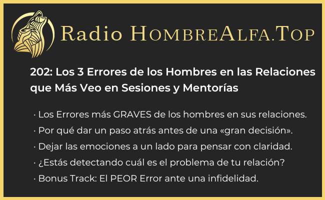 errores graves de los hombres en sus relaciones