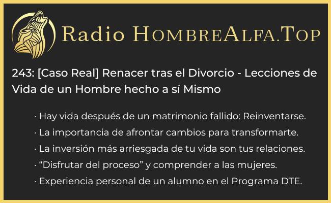 Renacer tras el divorcio, un hombre que s ehizo a si mismo